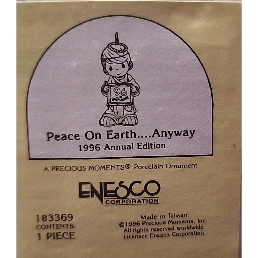 PRECIOUS MOMENTS PEACE ON EARTH ANYWAY CHRISTMAS ANNUAL ORNAMENT 1996 #183369